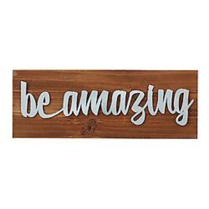 Be Amazing Sign